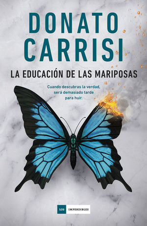 LA EDUCACIN DE LAS MARIPOSAS