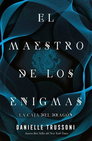 EL MAESTRO DE LOS ENIGMAS. LA CAJA DEL DRAGON
