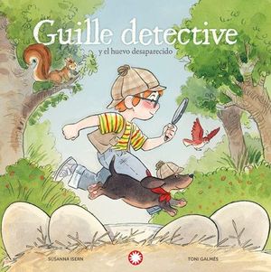 GUILLE DETECTIVE Y EL HUEVO DESAPARECIDO