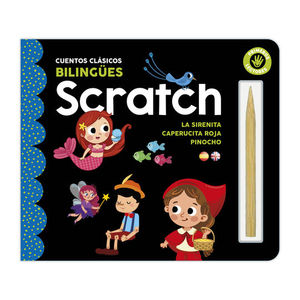 SCRATCH: CUENTOS CLASICOS BILINGES (LA SIRENITA, PINOCHO Y LA CAPERUCITA ROJA)