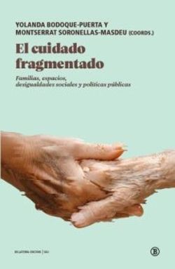 EL CUIDADO FRAGMENTADO