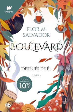 BOULEVARD. LIBRO 2: DESPUES DE EL