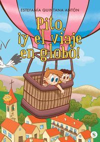 PITO �Y EL VIAJE EN GLOBO!