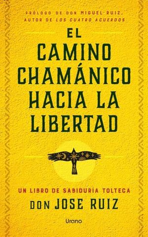 EL CAMINO CHAMNICO HACIA LA LIBERTAD