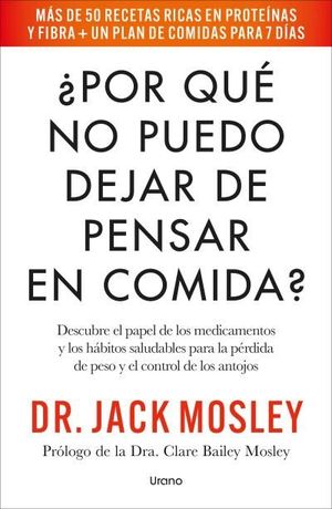 �POR QUE NO PUEDO DEJAR DE PENSAR EN COMIDA?