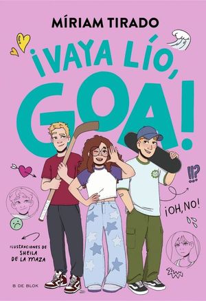 ME LLAMO GOA 10. �VAYA L�O, GOA!