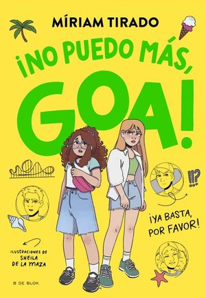 ME LLAMO GOA 11. NO PUEDO MAS, GOA