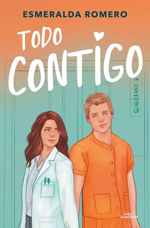 TODO CONTIGO (SERIE M�DICOS 2)