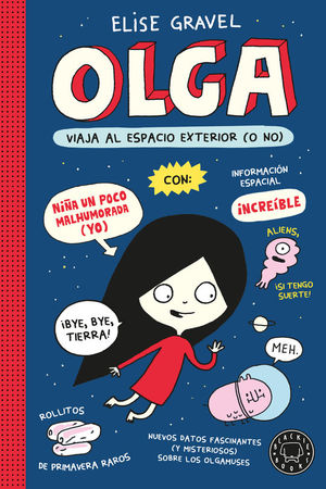 OLGA 2. OLGA VIAJA AL ESPACIO EXTERIOR (O NO)