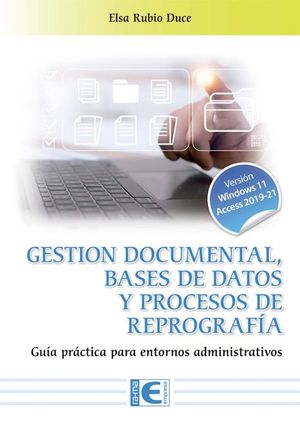 GESTIN DOCUMENTAL, BASES DE DATOS Y PROCESOS DE REPOGRAFA