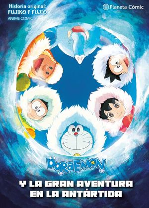 DORAEMON Y LA GRAN AVENTURA DE LA ANTARTIDA