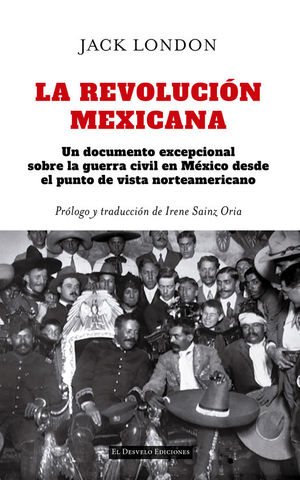 LA REVOLUCI�N MEXICANA