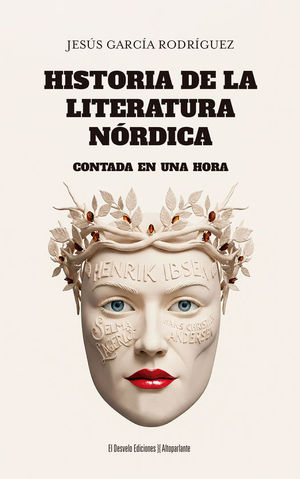 HISTORIA DE LA LITERATURA NORDICA CONTADA EN UNA HORA