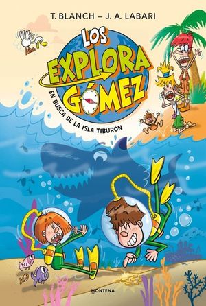 LOS EXPLORAG�MEZ 3. EN BUSCA DE LA ISLA TIBUR�N