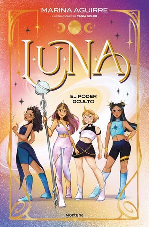 LUNA 2. EL PODER OCULTO