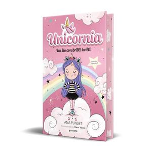 UNICORNIA 1. UN LIO CON BRILLI-BRILLI (EDICION ESPECIAL)