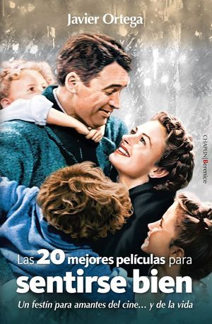 LAS 20 MEJORES PEL�CULAS PARA SENTIRSE BIEN