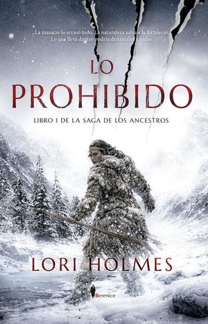 LO PROHIBIDO (LA SAGA DE LOS ANCESTROS 1)