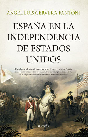 ESPAA EN LA INDEPENDENCIA DE ESTADOS UNIDOS