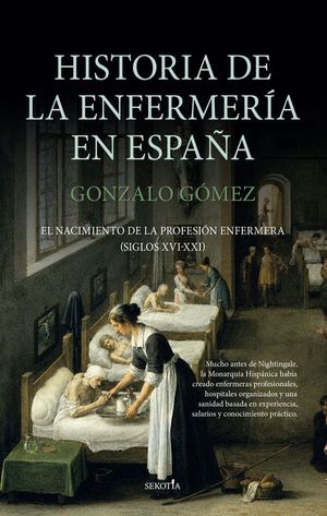 HISTORIA DE LA ENFERMER�A EN ESPA�A
