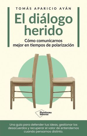 EL DIALOGO HERIDO