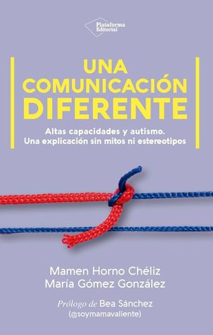 UNA COMUNICACI�N DIFERENTE