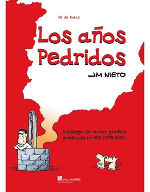 LOS A�OS PEDRIDOS
