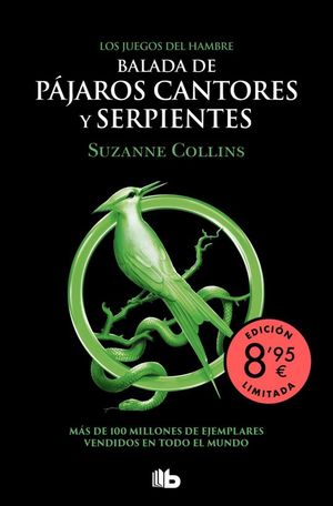 BALADA DE P�JAROS CANTORES Y SERPIENTES (EDICI�N LIMIT