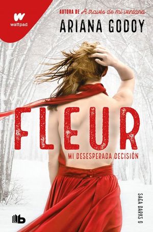 FLEUR. MI DESESPERADA DECISI�N