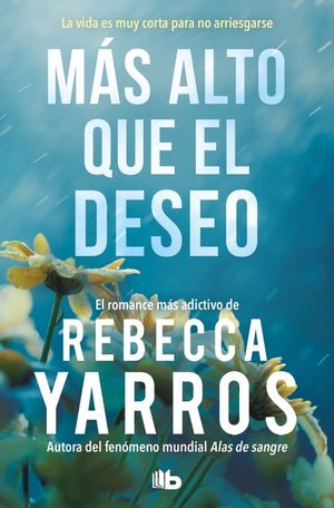 MAS ALTO QUE EL DESEO (VUELO Y GLORIA 2)