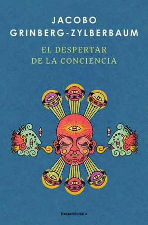 EL DESPERTAR DE LA CONCIENCIA