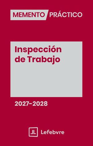 MEMENTO INSPECCI�N DE TRABAJO 2027-2028