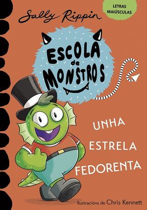 APRENDE A LER NA ESCOLA DE MONSTROS 8. UNHA ESTRELA FEDORENTA
