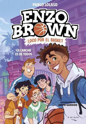 ENZO BROWN LOCO POR EL BASKET 5. LA CANCHA ES DE TODOS