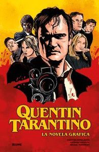QUENTIN TARANTINO (LA NOVELA GR�FICA)