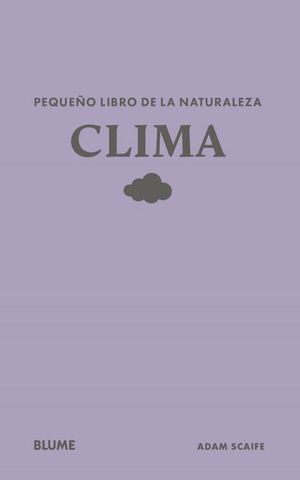 PEQUE�O LIBRO DE LA NATURALEZA: CLIMA
