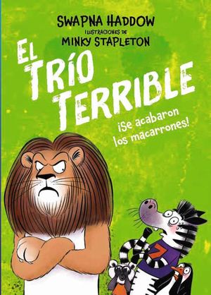 EL TR�O TERRIBLE 2. SE ACABARON LOS MACARRONES