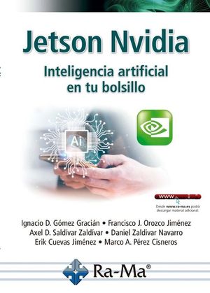 JETSON NVIDIA. INTELIGENCIA ARTIFICIAL EN TU BOLSILLO