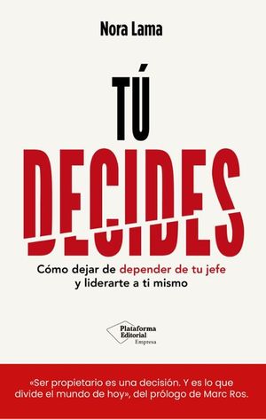 TU DECIDES