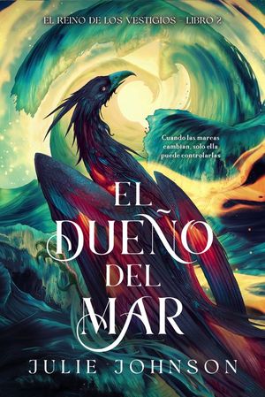 EL DUE�O DEL MAR (EL REINO DE LOS VESTIGIOS 2)