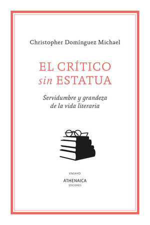 EL CR�TICO SIN ESTATUA