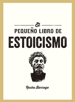 EL PEQUE�O LIBRO DE ESTOICISMO