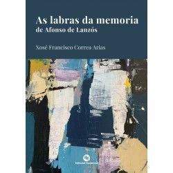 AS LABRAS DA MEMORIA DE AFONSO DE LANZOS