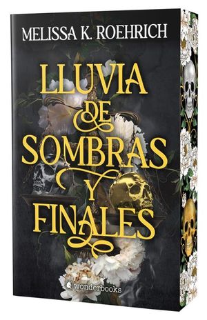 LLUVIA DE SOMBRAS Y FINALES (EDICION ESPECIAL CANTOS PINTADOS)