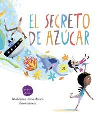 EL SECRETO DE AZCAR