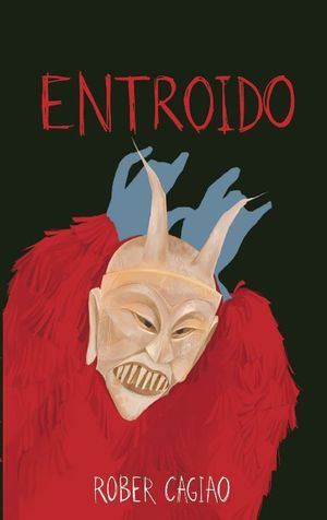 ENTROIDO (GALEGO)