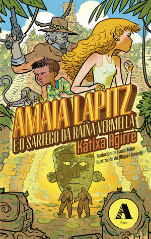 AMAIA LAPITZ E O SARTEGO DA RAIA VERMELLA