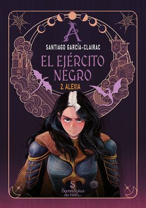EL EJERCITO NEGRO 2. ALEXIA