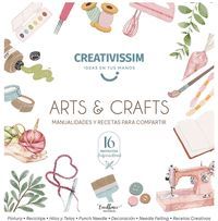 ARTS & CRAFTS. MANUALIDADES Y RECETAS PARA COMPARTIR