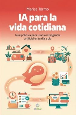 IA PARA LA VIDA COTIDIANA